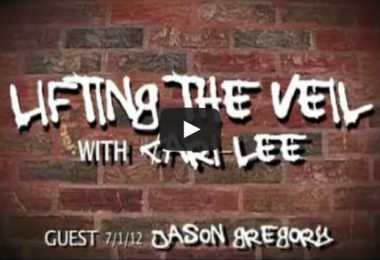 Lifting the Veil Season 2 Premiere Episode – Interview with Jason Gregory