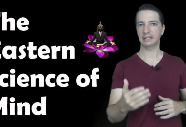 The Eastern Science of Mind
