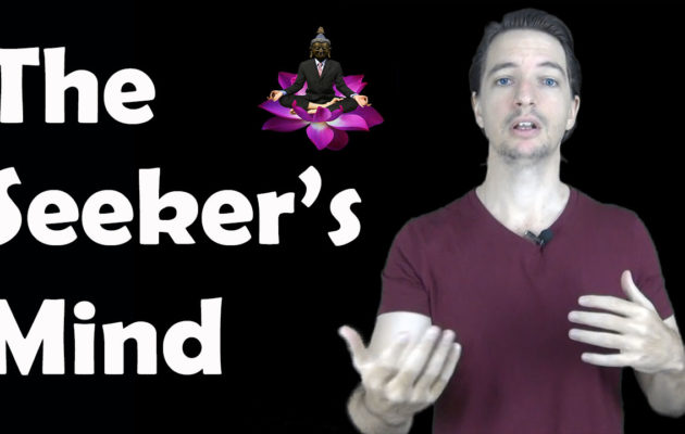The Seeker’s Mind