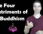 The Four Nutriments of Buddhism
