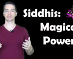Siddhis: Magical Powers