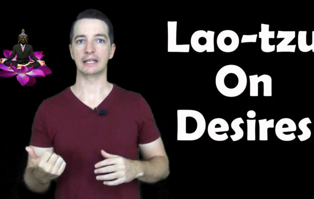 Lao-tzu on Desires