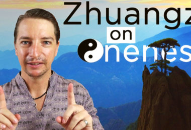 Zhuangzi on Oneness (learn to see the infinite in life)