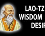 Lao-tzu’s Wisdom on Artificial and Natural Desires