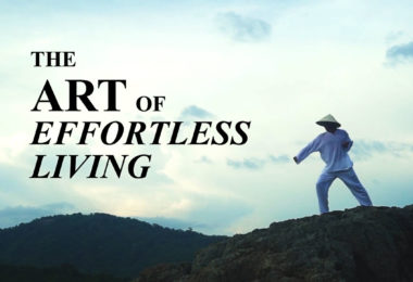 The Art of Effortless Living (Taoist Documentary)