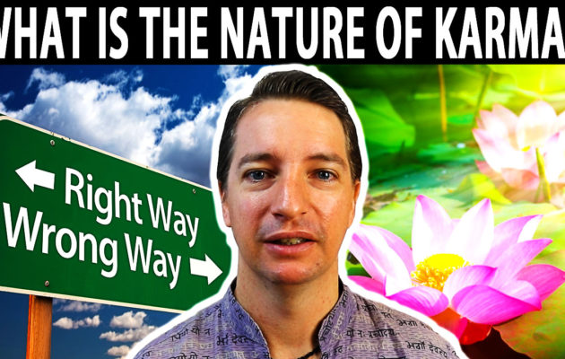 The Law of Karma: Is it Governed by Morality or Nature?