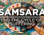 Will This Be Your Last Life? | End The Cycle Of Samsara