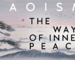 TAOISM: The Way of Inner Peace