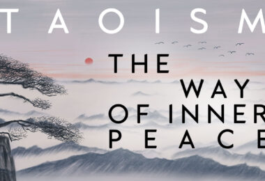 TAOISM: The Way of Inner Peace
