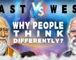 The Psychological Differences Between East and West