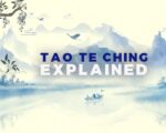 Tao Te Ching Chapter 5 Explained: Be Like Water