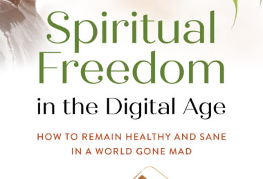NEW BOOK 2022 | Spiritual Freedom in the Digital Age
