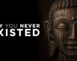 5 Reasons You Don’t Exist | The Mind Science of Buddhism