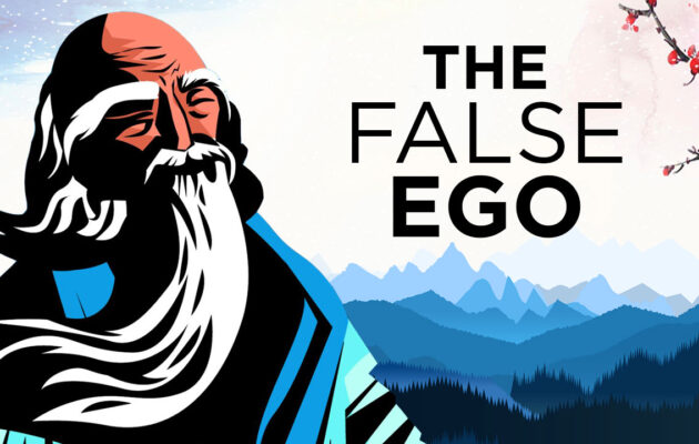 Taoism on the Origin of the False Ego