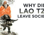 Taoism’s Lesson for Living with Principles | Why Lao Tzu Renounced the World