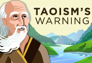 TAOISM’S WARNING | What Happens to the World When the Tao is Forgotten?